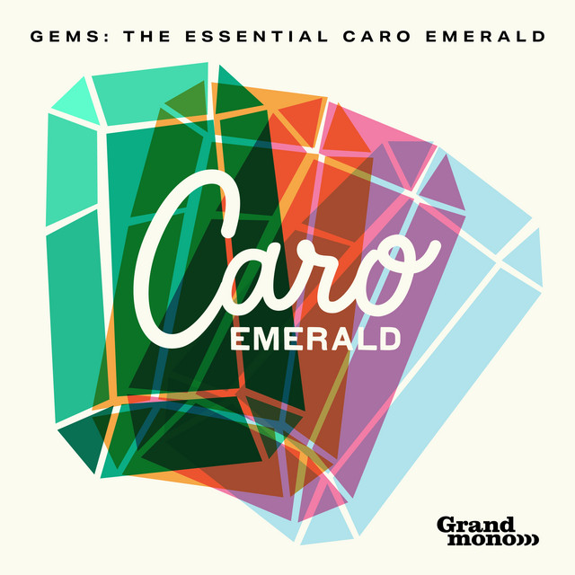 Caro Emerald - GEMS: The Essential Caro Emerald (album)