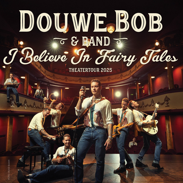 Douwe Bob - I Believe In Fairy Tales (Live at Goudse Schouwburg)