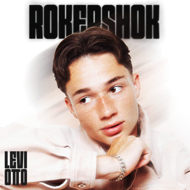 Levi Otto - Rokershok